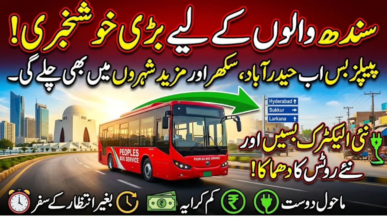Peoples Bus Service Expansion in Sindh: New Electric Bus Route in Karachi and Service Launch in More Cities